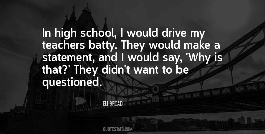 Quotes About High School Teachers #1693068