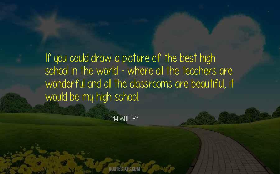 Quotes About High School Teachers #585973