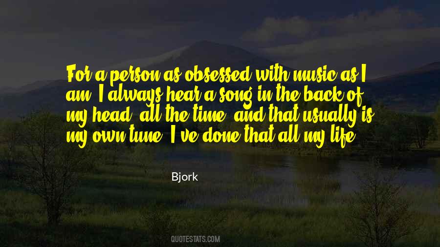 Hear My Song Quotes #1757988