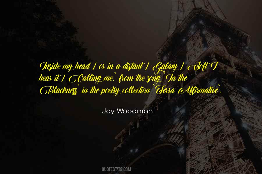 Hear My Song Quotes #919582