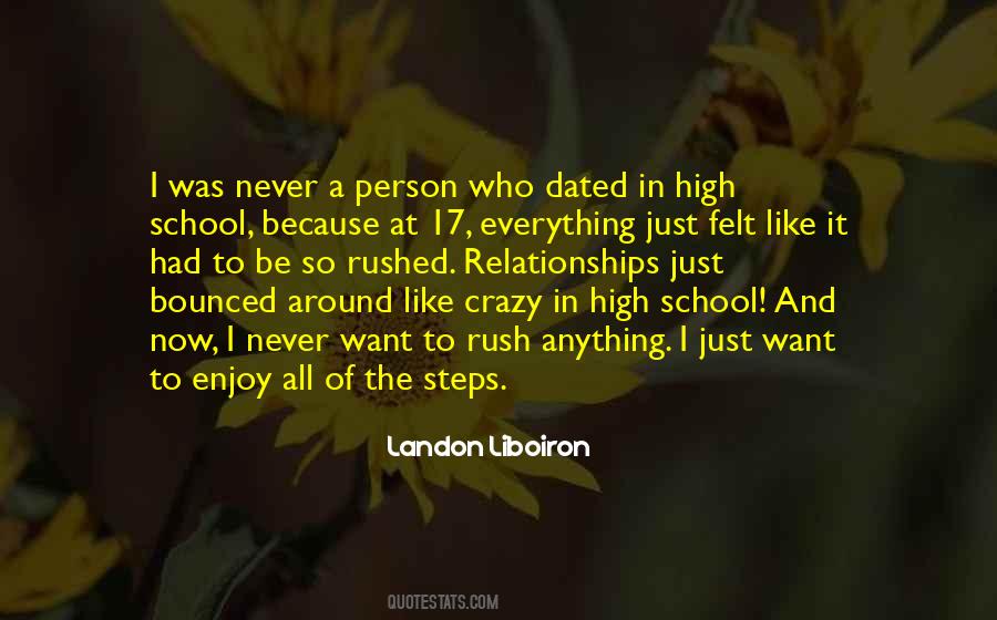 Quotes About High School Relationships #1712236 Quotes About High School Relationships #1712236