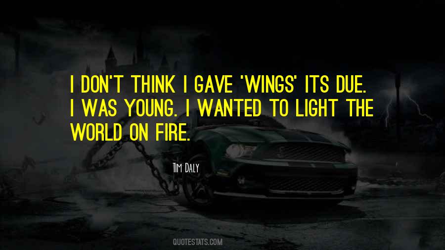 World On Fire Quotes #1305653