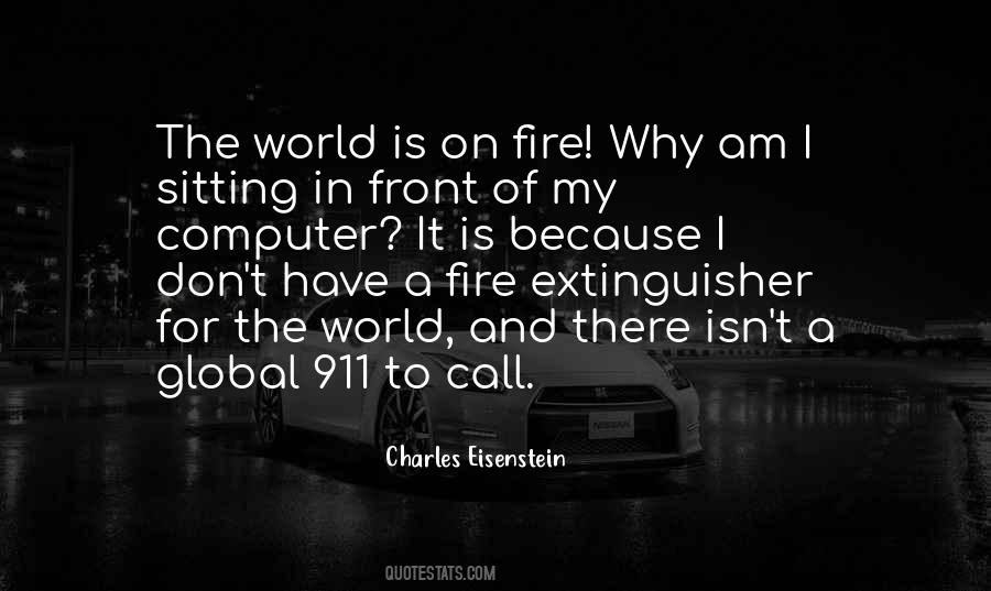 World On Fire Quotes #351166
