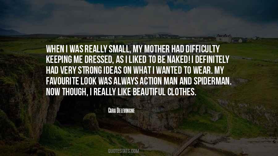 Small And Strong Quotes #1493324