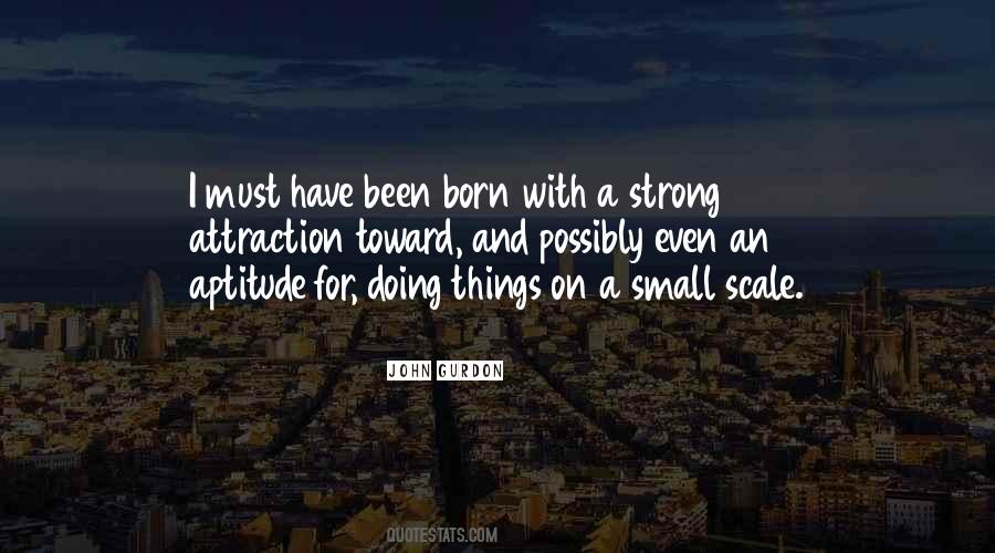 Small And Strong Quotes #251984