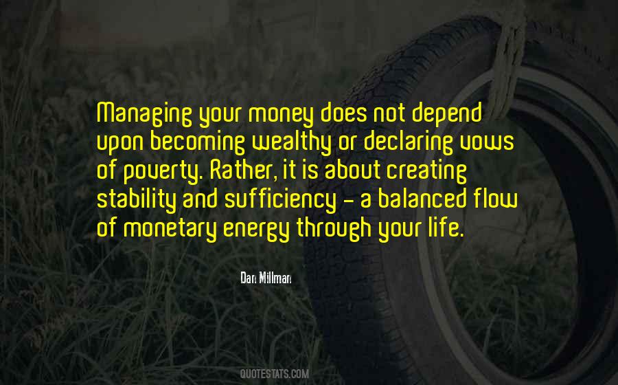 Quotes About Depend On Money #431646