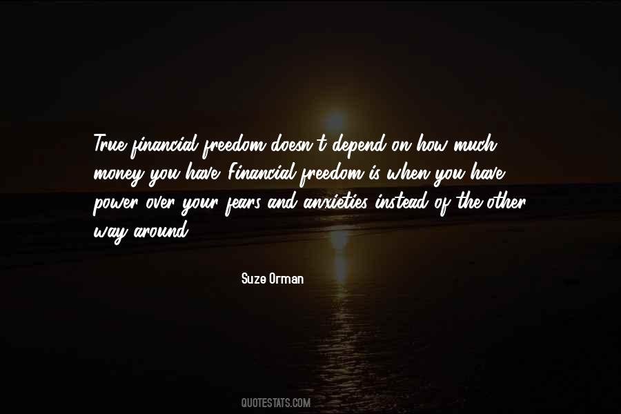 Quotes About Depend On Money #725699