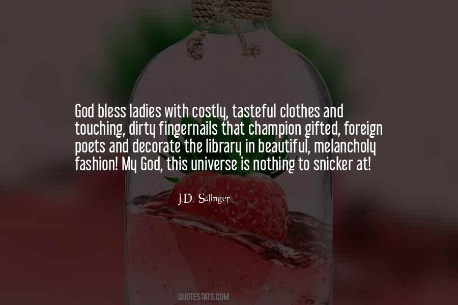 God Bless The Woman Quotes #1684865