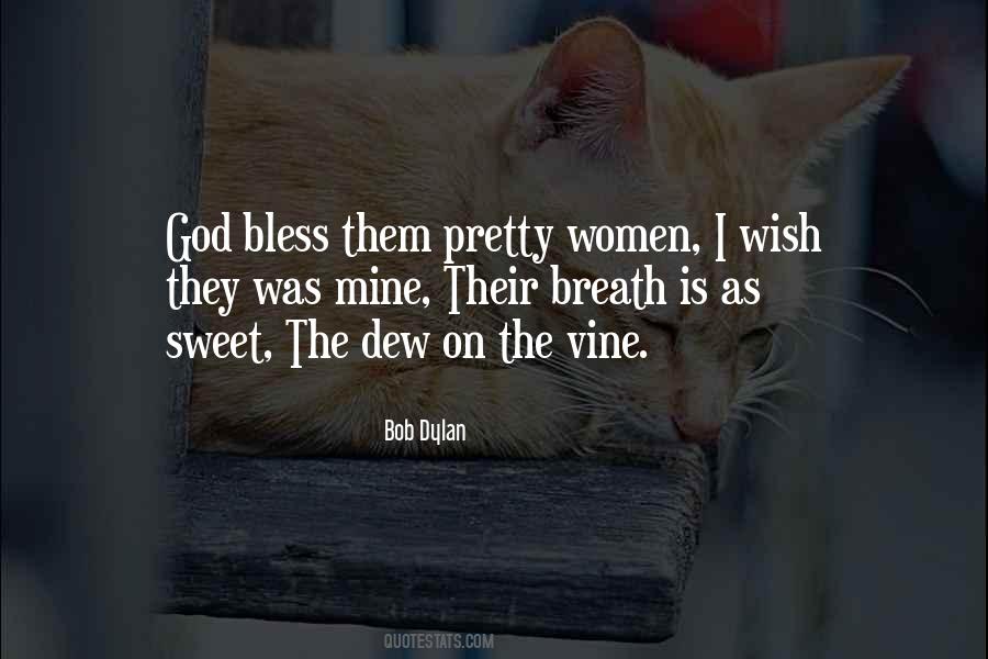 God Bless The Woman Quotes #1744569