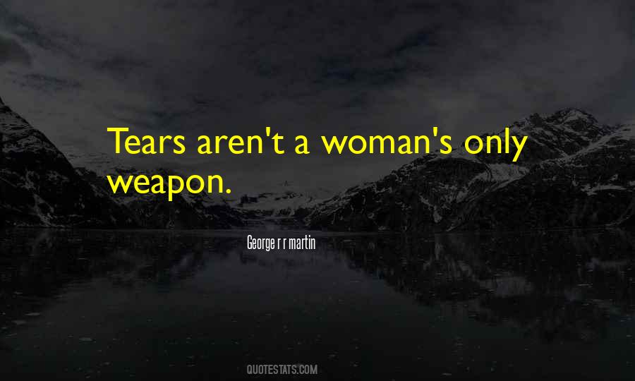Woman Tears Quotes #1094272