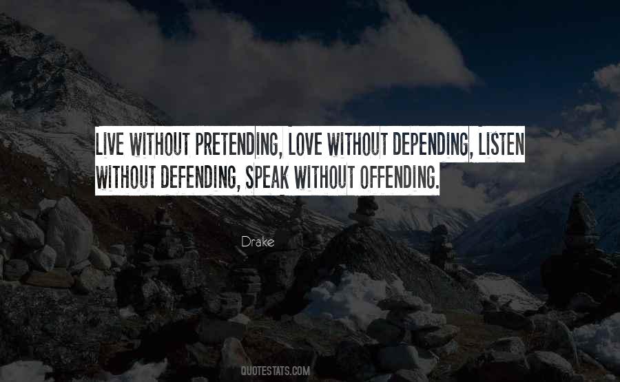 Defending Love Quotes #1149624