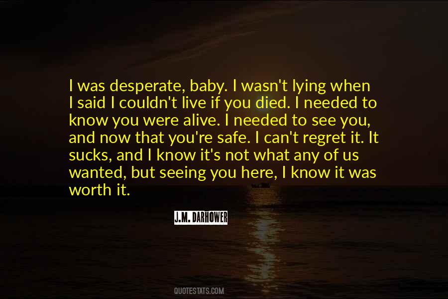 I Know It When I See It Quotes #1151553