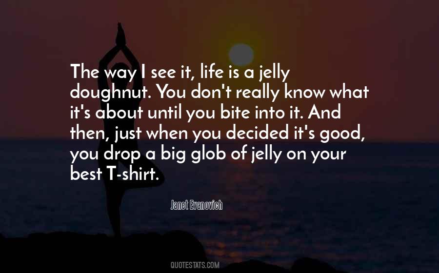 I Know It When I See It Quotes #121582
