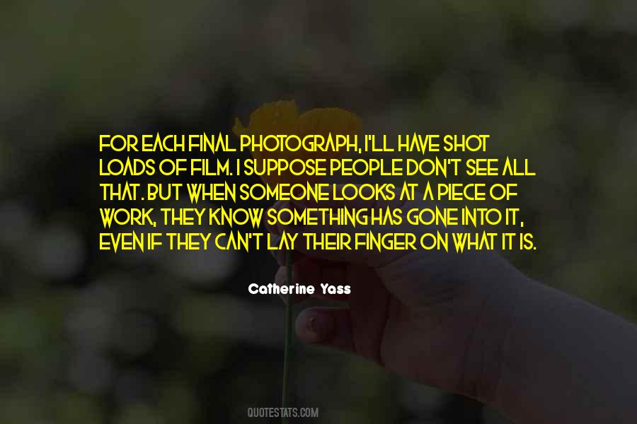 I Know It When I See It Quotes #1476669
