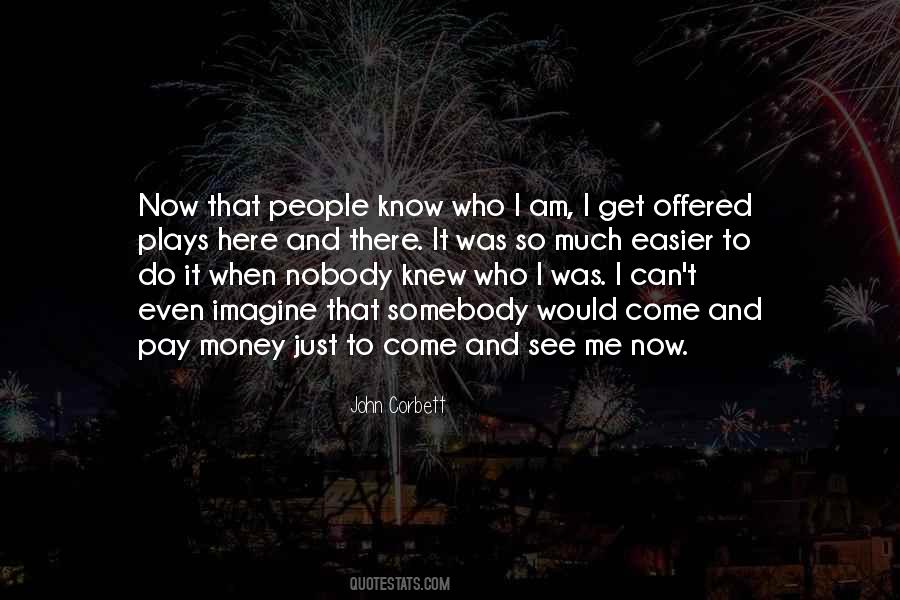 I Know It When I See It Quotes #1482346