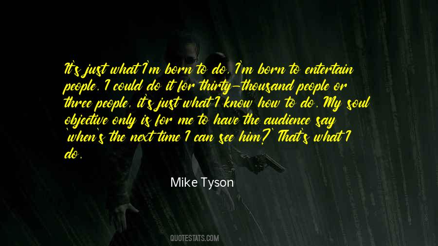 I Know It When I See It Quotes #759961