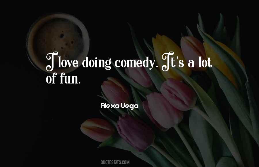 Alexa Love Quotes #1156351