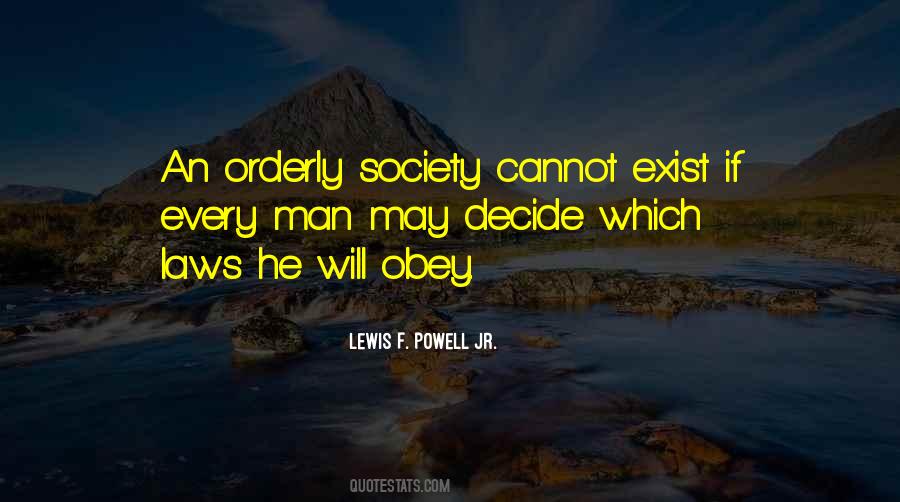 Every Man Must Decide Quotes #1207329