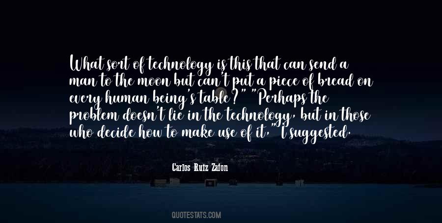 Every Man Must Decide Quotes #1439856