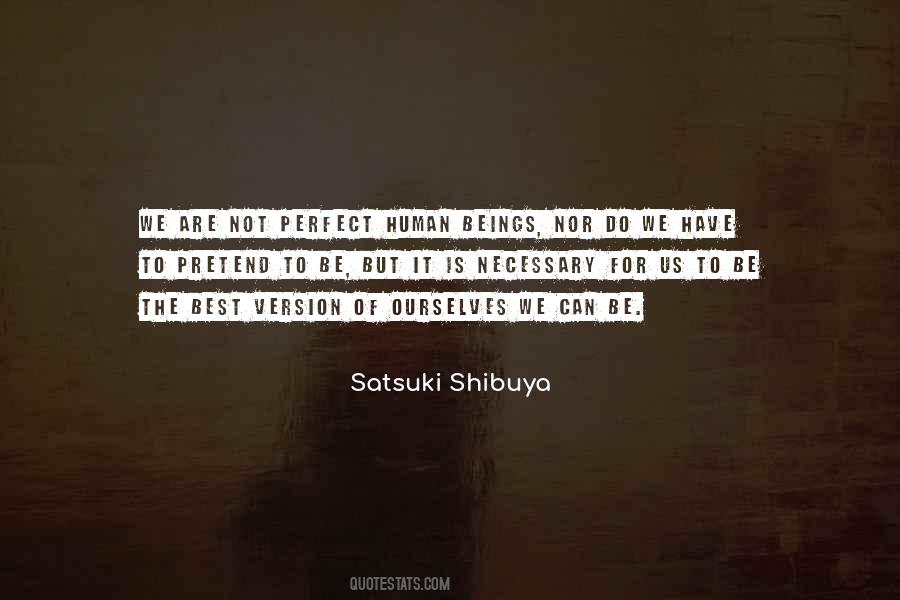 Perfection Is The Best Quotes #1011556