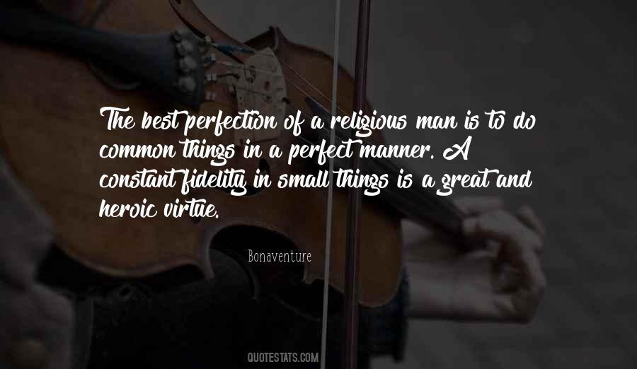 Perfection Is The Best Quotes #1471772