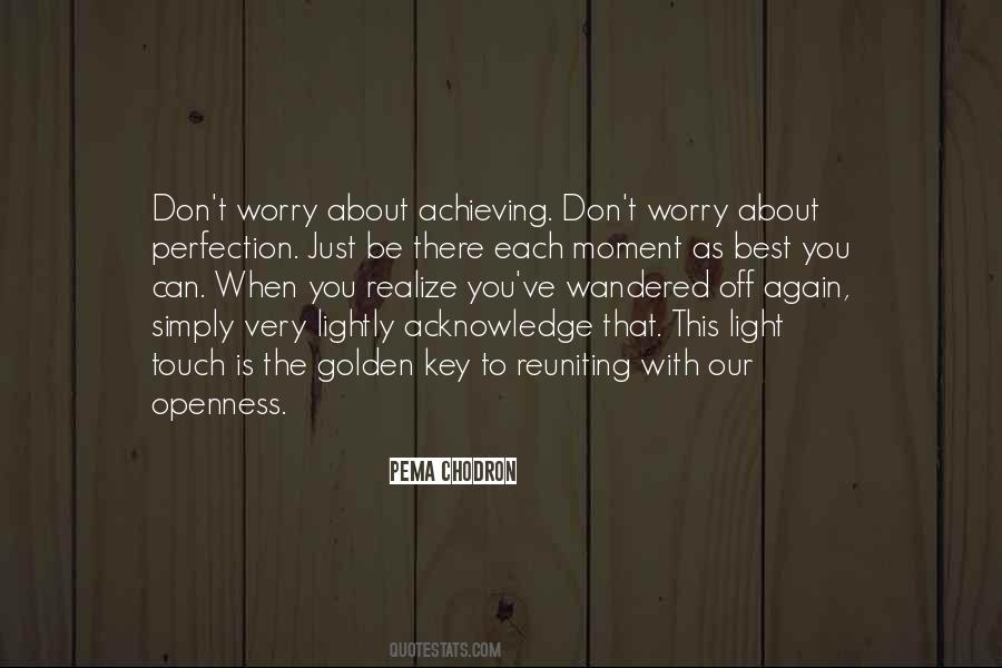 Perfection Is The Best Quotes #281772