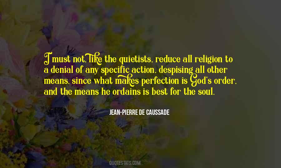 Perfection Is The Best Quotes #714421