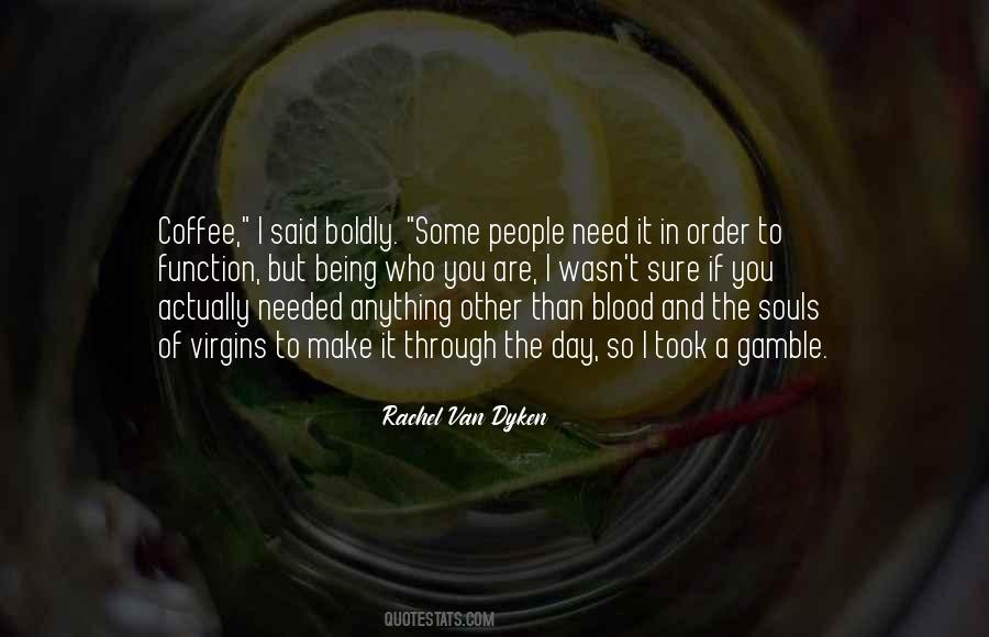 Need A Day Off Quotes #26642