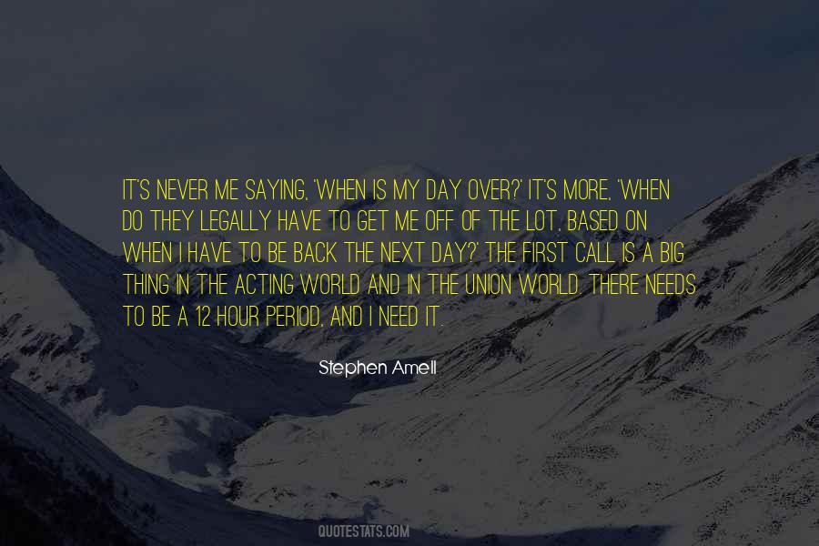 Need A Day Off Quotes #598089
