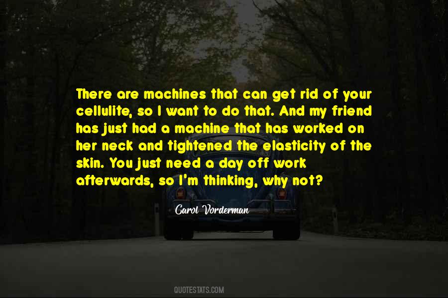 Need A Day Off Quotes #679083