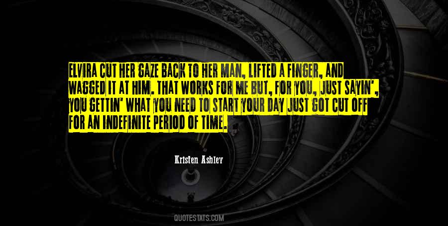 Need A Day Off Quotes #969935
