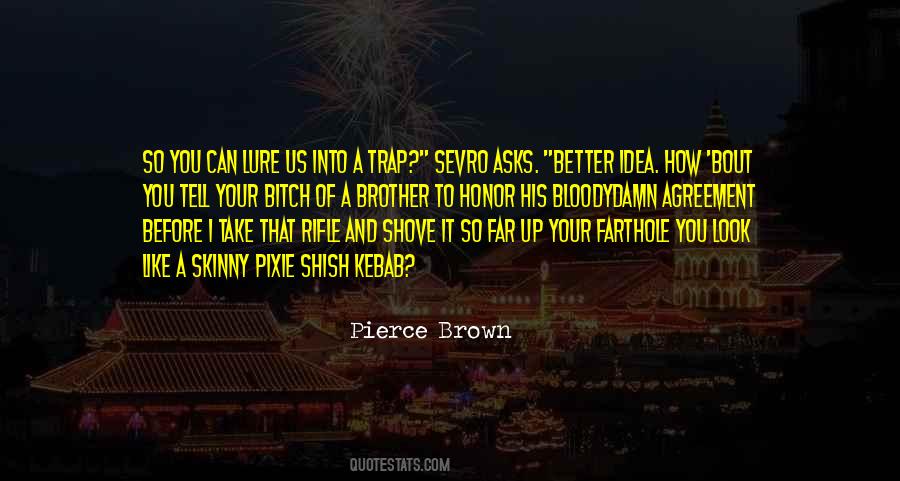 Best Sevro Quotes #1493686