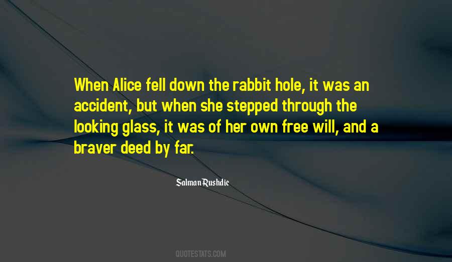 Alice Fell Down The Rabbit Hole Quotes #292081