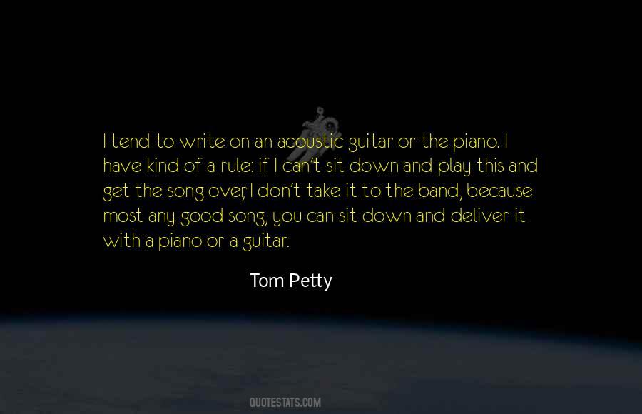 Tom Petty Song Quotes #1479858