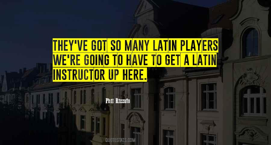 A Latin Quotes #1387141