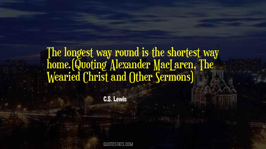 Shortest Way Home Quotes #1561384