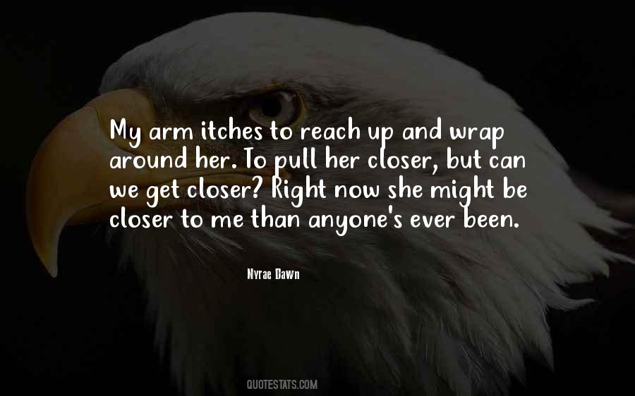 My Right Arm Quotes #1354036