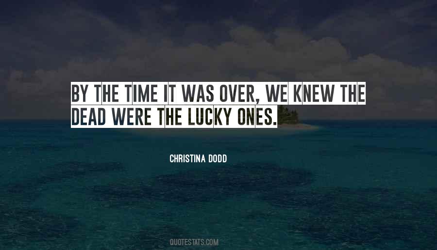 I Knew It Was Over Quotes #1605965