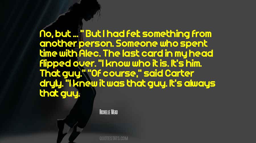 I Knew It Was Over Quotes #979218