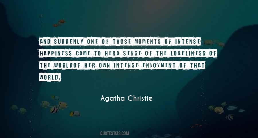 Quotes About Enjoyment And Happiness #1485270