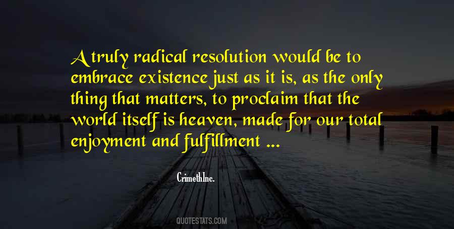 Quotes About Enjoyment And Happiness #871849