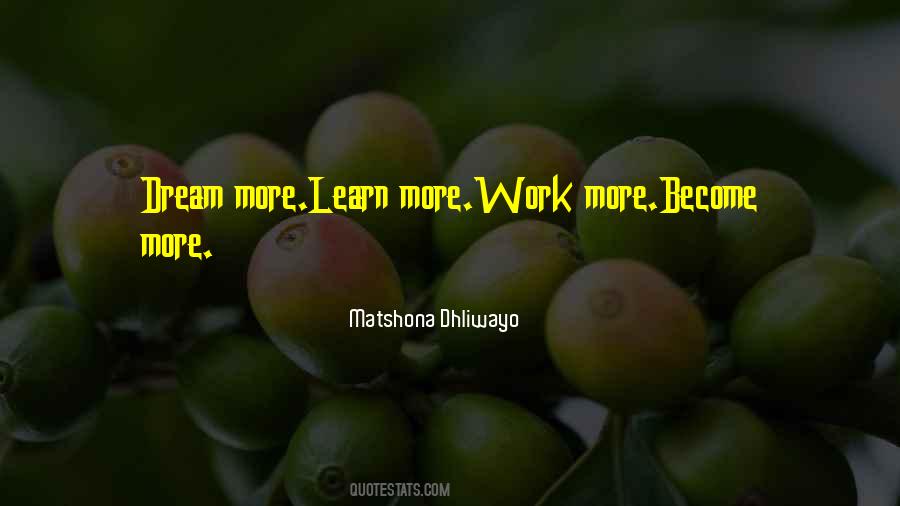 Work More Quotes #1527262