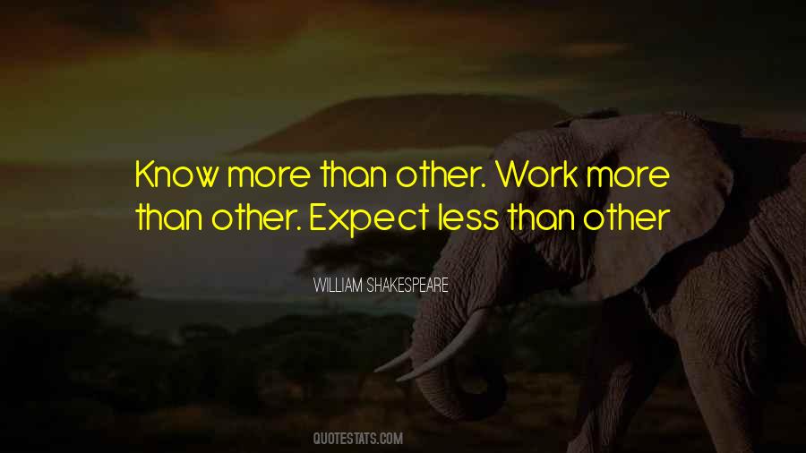 Work More Quotes #174932