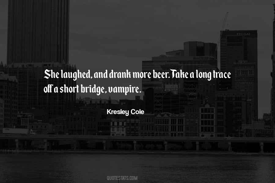 Short Bridge Quotes #906456