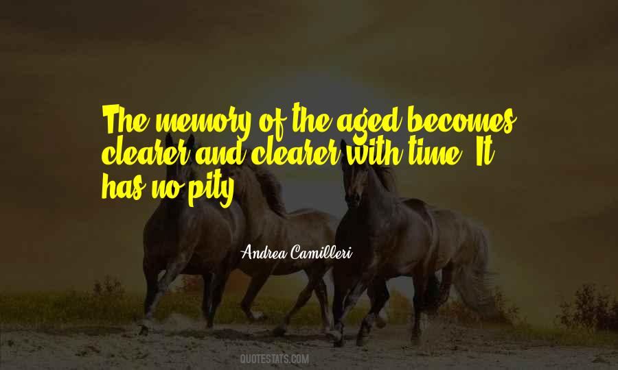 Until It Becomes A Memory Quotes #113592