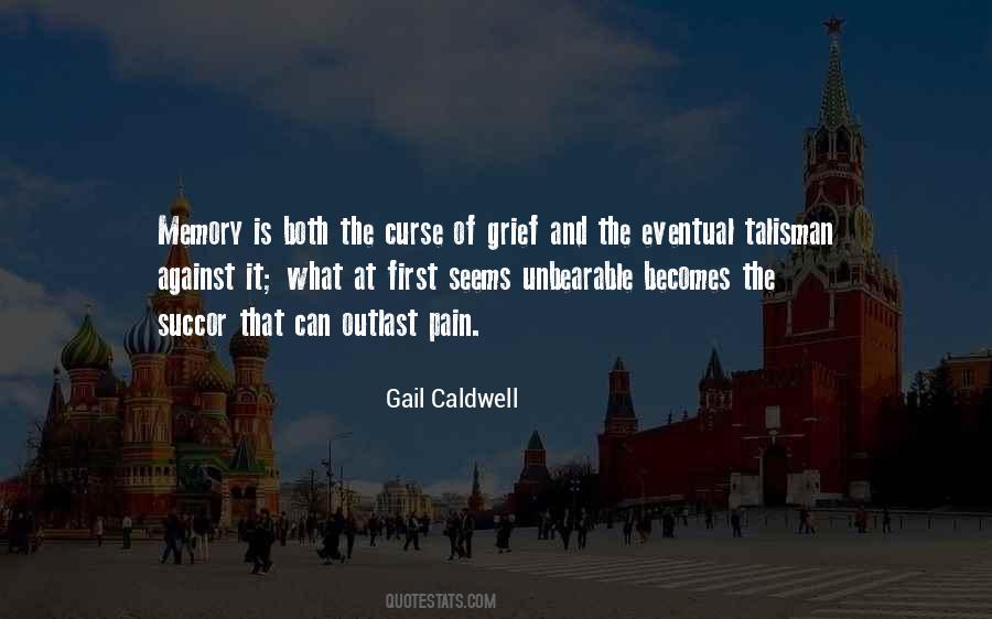 Until It Becomes A Memory Quotes #360567