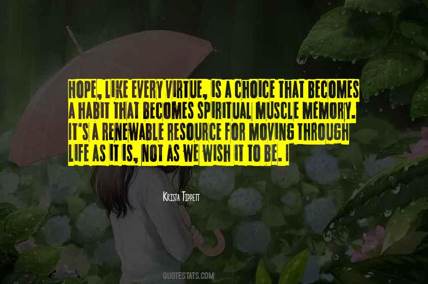Until It Becomes A Memory Quotes #510404