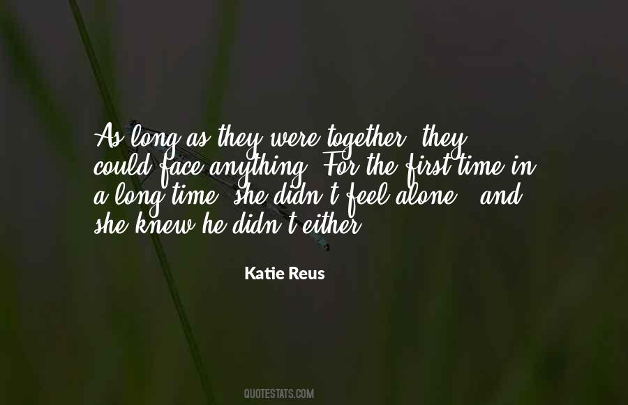 Quotes About Were Together #1707976