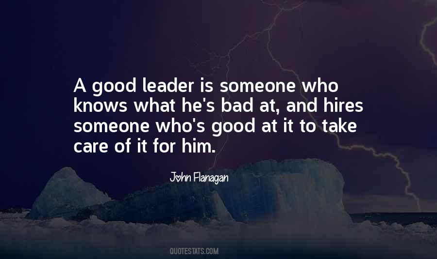 A Leader Is Someone Who Quotes #1532737
