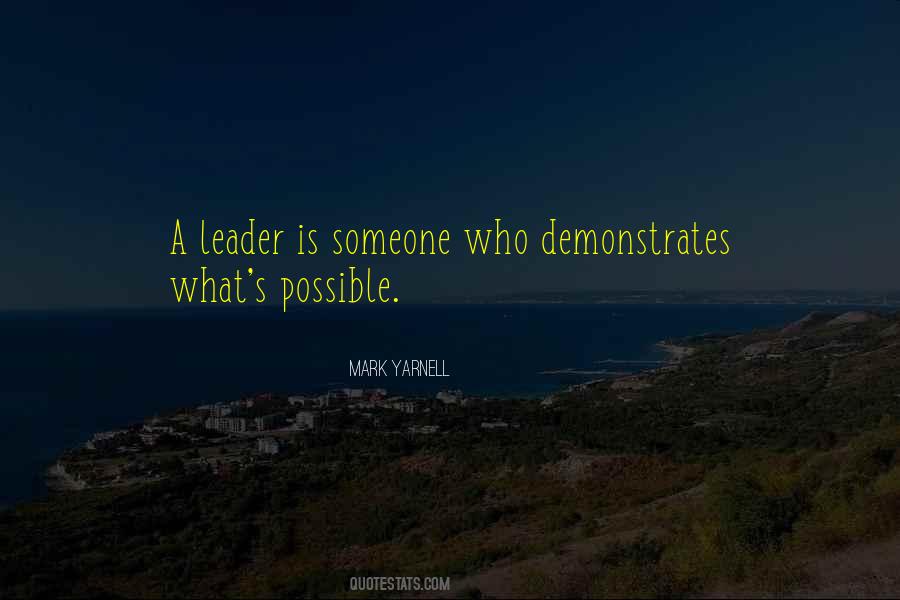 A Leader Is Someone Who Quotes #306006